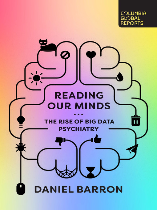 Title details for Reading Our Minds by Daniel Barron - Available